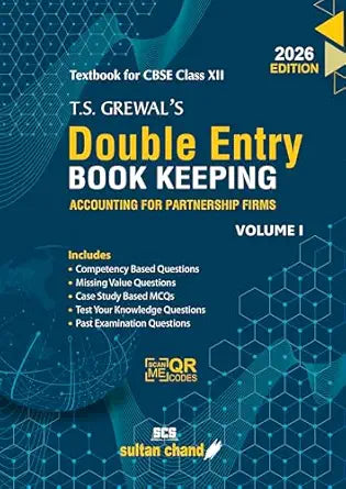 T.S. Grewal's Double Entry Book Keeping: Vol. 1 (2026 Edition) Accounting for Partnership Firms – Textbook for CBSE Class XII