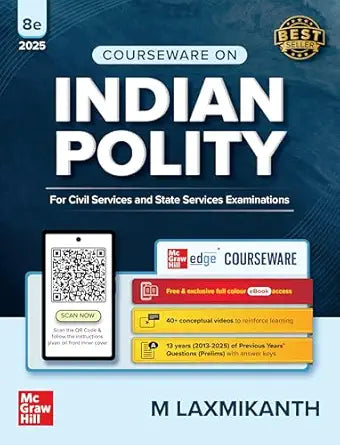 Indian Polity by M. Laxmikanth - Latest Edition (7th Edition) for UPSC, MPPSC & State PSC Exams