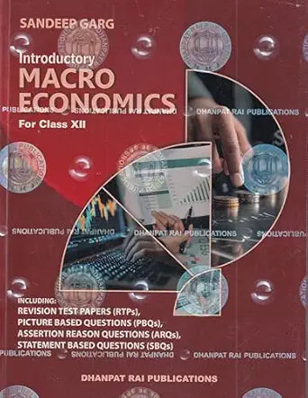 Introductory Macro Economics For Class 12 - CBSE By Sandeep Garg (Examination 2026-27) Paperback – 8 January 2026 by Sandeep Garg (Author)