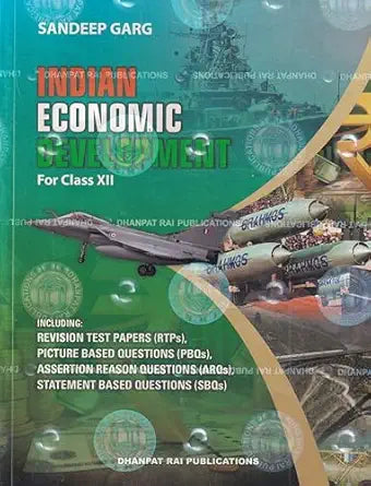 Indian Economoic Development Class 12 By Sandeep Garg (Examinations 2026-27) Paperback – 8 January 2026 by Sandeep Garg (Author)
