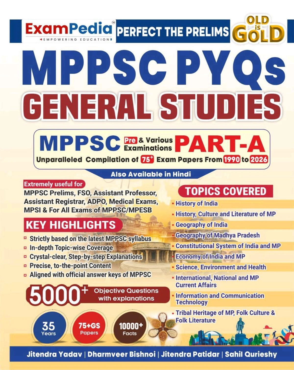 EXAMPEDIA Publication MPPSC PYQs Samanya Adhyayan Part-A | 1990–2026 Previous Year Questions | 5000+ Solved Questions | MPPSC Pre, FSO, Assistant Professor, ADPO, MPESB/MPSI Exams | English Medium